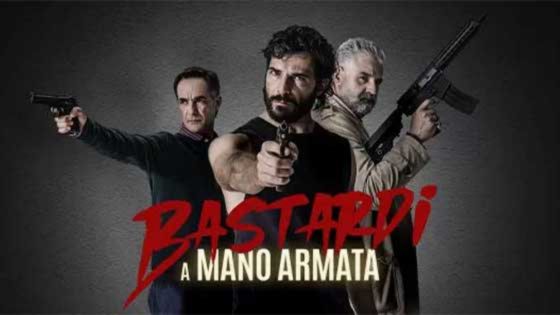 Bastardi a mano armata