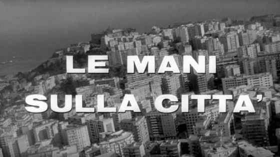 Le mani sulla città